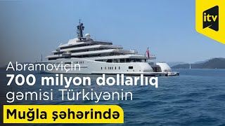 Roman Abramoviçin 700 milyon dollarlıq gəmisi Türkiyənin Muğla şəhərində. Mənbə: Ruptly