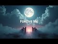 Forgive Me | Official Lyric Video | Heartbreaking Islamic Nasheed | Crying Out to Allah