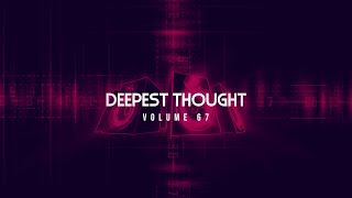 Deepest  Thought Volume 67Special Dedication To Emancipation Motaung