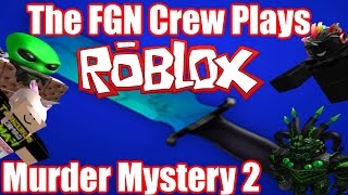 Roblox Murder Mystery 2 Episode 4 Codes And A Hacker Daikhlo - the fgn crew plays roblox murder mystery 2 hack n slash pc