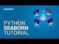 Python Seaborn Tutorial | Data Visualization in Python Using Seaborn | Edureka