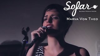 Marva Von Theo - What Is It About Me That You Love | Sofar Athens