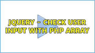 jQuery - Check user input with php array
