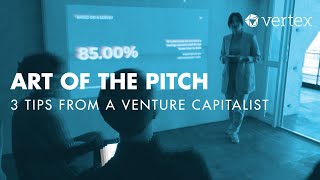 How to Pitch to a VC: 3 Tips from a Venture Capitalist