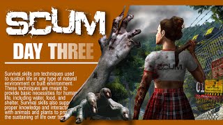 SCUM | Day 03 | සොම්බිත් එක්ක | KnightA