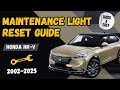 2016-2025 Honda HRV Oil Maintenance Light Reset Guide: Step-by-Step Tutorial for Smooth Driving!