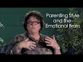 Resilience Video Pt. 2 - Parenting Style and the Emotional Brain