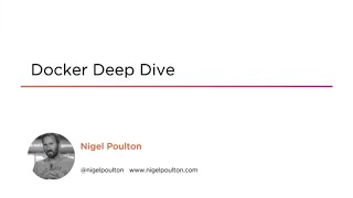 Docker Deep Dive Course Preview