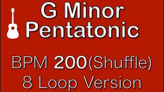 Gマイナーペンタトニックスケール練習(BPM200 シャッフル 8ループ)-G minor pentatonic scale practice bpm200 shuffle 8Loop-