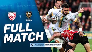 Gloucester v Northampton - FULL MATCH | Down to the Wire! | Gallagher Premiership 23/24