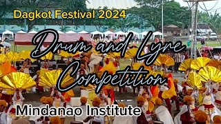 Drum and Lyre - Mindanao Institute || Dagkot Festival 2024