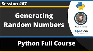 Generating Random numbers in Python (Python Tutorial - Part 67)