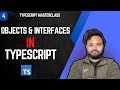 Objects & Interfaces in TypeScript | TypeScript Masterclass Ep. 4