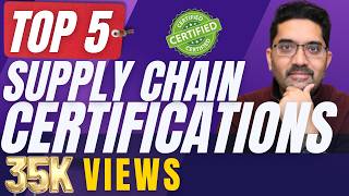 TOP 5 Supply Chain CERTIFICATIONS - All you need to to take your CAREER TO THE NEXT LEVEL!