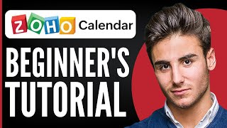 Zoho Calendar Tutorial for Beginners | How to Use Zoho Calendar 2025