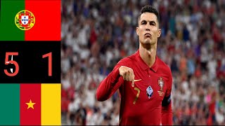 Portugal vs Cameroon 5 1 Highlights HD