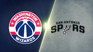 San Antonio Spurs vs Washington Wizards - Game Highlights