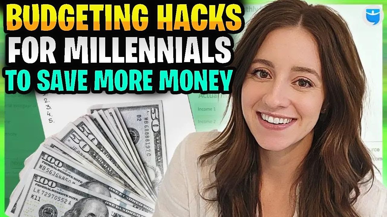 The Best Budgeting Hacks For Millennials To Save More Money Youtube