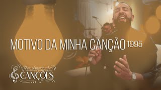 Motivo da Minha Canção - Projeto Vida Nova de Irajá - Revivendo Canções - Cover