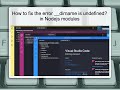 How to fix the error __dirname is not defined in ES module scope in Nodejs modules (SD only Video)