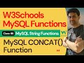 MySQL Functions | MySQL String Functions - MySQL CONCAT() Function #4 | 88. W3Schools SQL Functions