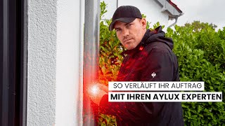 So verläuft Ihr Auftrag mit Ihren Aylux Experten