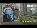 Robert Fi÷er - Downtown life (mix) techno