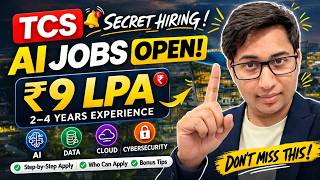 TCS AI Hiring 2026 🔥 2–4 Years Experience | ₹9 LPA | Step-by-Step Apply Guide