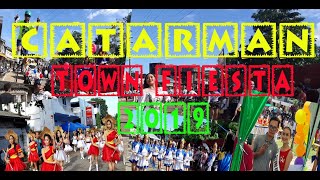 CATARMAN TOWN FIESTA  2019 | STREET PARADE