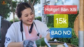 Hotgirl BÁN XÔI 15k bao no Xinh Như Hoa Hậu đốn tim nhiều anh khi đi ngang qua | Hotgirl bán xôi