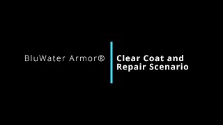 BluWater Armor® Marine Clear and Repair