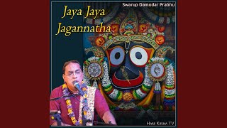 Jaya Jaya Jagannatha