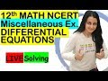 Differential Equations | Class 12 Maths | Miscellaneous Exercise | NCERT Solutions | Neha Agrawal