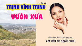 Vườn xưa - Trịnh Vĩnh Trinh - Nhạc trịnh Công Sơn hay nhất (Diễm Xưa 78)