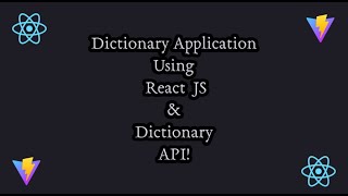 Dictionary App Using React JS & Dictionary API | Complete React JS Course For Beginners