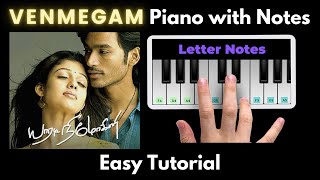 Venmegam Piano Tutorial with Notes | Yuvan | Danush | Yaaradi nee mohini | 2023