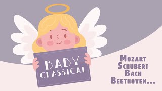Classical music for deep sleep💤BABY CLASSICAL 💤Mozart, Beethoven, Satie, Schubert, Bach...for babies