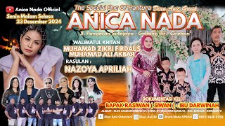 🔴LIVE ANICA NADA ( DIAN ANIC ) | EDISI SIANG 23 DESEMBER 2024 | MARGAMULYA | BONGAS | INDRAMAYU