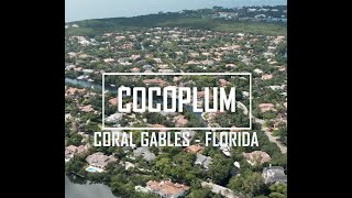 The Best Gated Communities in Miami | Part 1: Cocoplum in Coral Gables