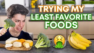 Trying My Least Favorite Foods | Eitan Bernath