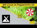 MX Linux vs Peppermint | DistroWars