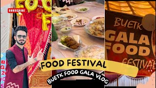 BUETK Food Festival 2022 | Vlogs By sameer Raza |