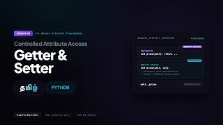 Getter & Setter - Session 8 - Python - Tamil
