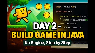 Day 2 of making the own Java Game | Beginners Java Game Developer