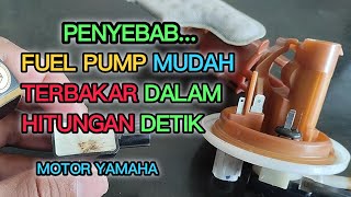 PENYEBAB  FUEL PUMP YAMAHA MIO J MUDAH TERBAKAR