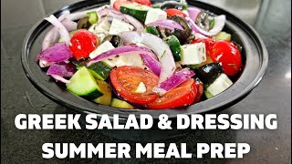 Greek Salad & Dressing Recipe | Summer Meal Prep