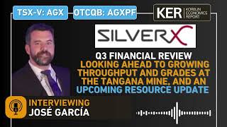 Silver X Mining – Q3 Financials And Operations, Growth Initiatives, And Upcoming Resource Update