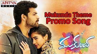 Mukunda Theme Promo Song ll Mukunda Movie ll Varun Tej, Pooja Hegde