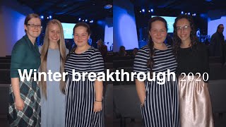 Winter breakthrough 2020 vlog