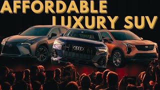 Top 10 Most Affordable Luxury SUVs in 2024-2025